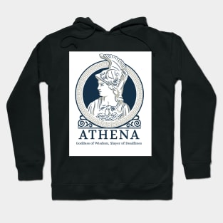 Athena, Goddess of wisdom, slayer of deadlines Hoodie